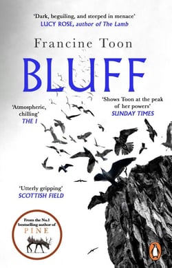 Bluff - The chilling gothic mystery from the Sunday Times bestselling author of Pine