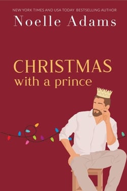 Christmas with a Prince - Rothman Royals, #4