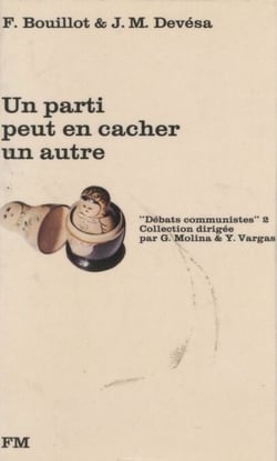 Un parti peut en cacher un autre