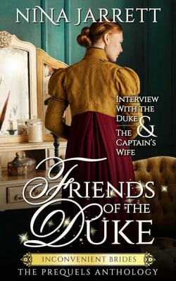 Friends of the Duke - Inconvenient Brides, #0