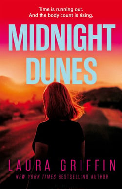 Midnight Dunes - The clock is ticking and the body count is rising in this gripping romantic thriller