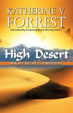 High Desert - A Kate Delafield Mystery, #9