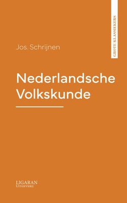 Nederlandsche Volkskunde