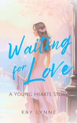 Waiting for Love - Young Hearts, #1