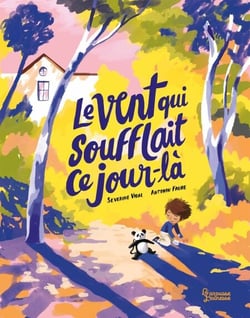 Le Vent qui soufflait ce jour-là