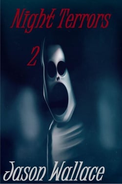Night Terrors 2 - Horror, Suspense, Thrillers, and Chillers, #16