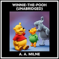Winnie-the-pooh (Unabridged)