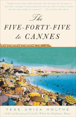 The Five-Forty-Five to Cannes - Stories