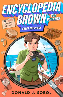 Encyclopedia Brown Keeps the Peace