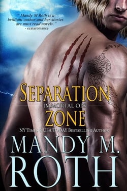 Separation Zone - Immortal Ops, #7