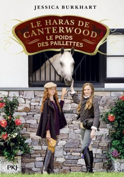Le Haras de Canterwood - Tome 18 Le Poids des paillettes