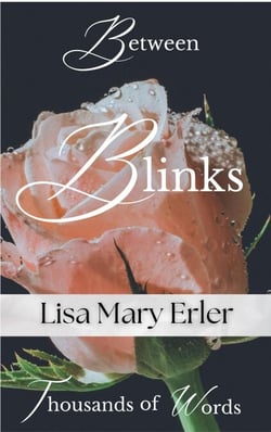 Between Blinks - Thousands of Words, #1