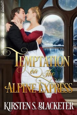 Temptation on the Alpine Express - The Alpine Express