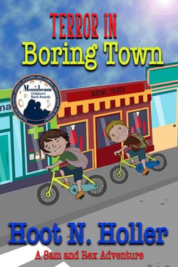 Terror in Boring Town - A Sam and Rex Adventure, #1