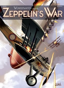 Wunderwaffen présente Zeppelin's war T02 - Mission Raspoutine