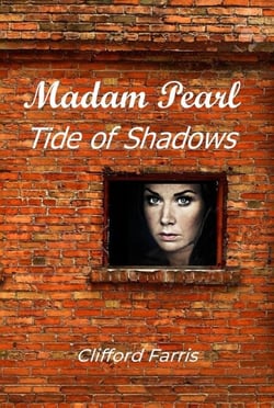 Madam Pearl, Tide of Shadows - Amundson / Porter Adventure, #4