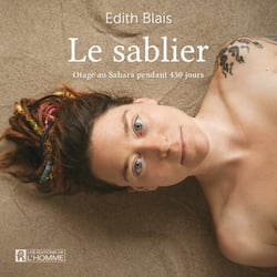 Le sablier - otage au Sahara pendant 450 jours
