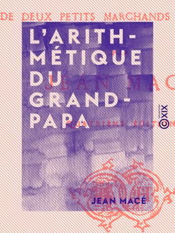 L'Arithmétique du grand-papa - Histoire de deux petits marchands de pomme