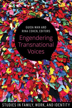 Engendering Transnational Voices - Studies in Family, Work, and Identity