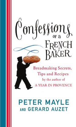 Confessions Of A French Baker - Breadmaking secrets, tips and recipes
