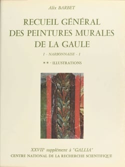 Recueil général des peintures murales de la Gaule (1.2) : Province de Narbonnaise, Glanum (Illustrations) - 27e supplément à Gallia