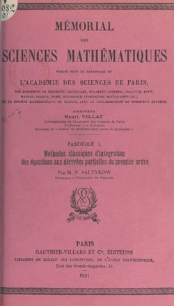 Méthodes classiques d'intégration des équations aux dérivées partielles du premier ordre