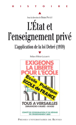 L'État et l'enseignement privé - L'application de la loi Debré (1959)