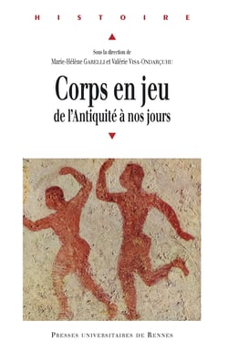 Corps en jeu - De l'Antiquité à nos jours