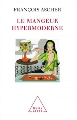 Le Mangeur hypermoderne