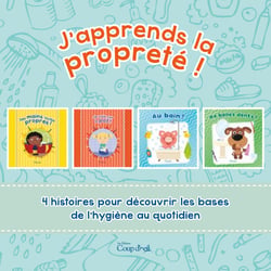 J'apprends la propreté ! - 4 petites histoires parfaites pour apprendre la propreté !