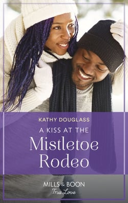 A Kiss At The Mistletoe Rodeo