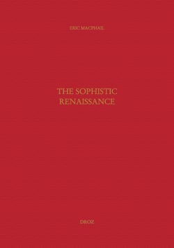 The Sophistic Renaissance
