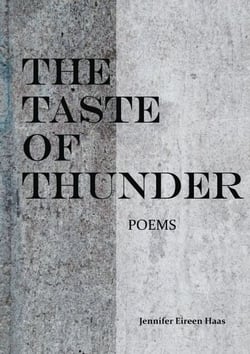 The Taste of Thunder - Poems