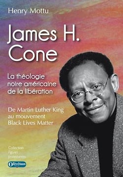 James H. Cone - La théologie noire américaine de la libération