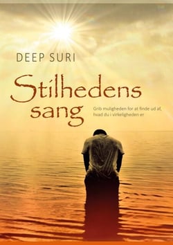 Stilhedens sang - Grib muligheden for at finde ud af, hvad du i virkeligheden er