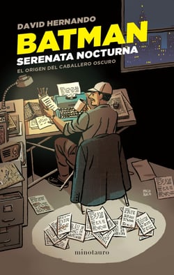 Batman. Serenata nocturna - El origen del caballero oscuro