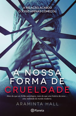 A Nossa Forma de Crueldade