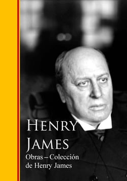 Obras - Coleccion de Henry James