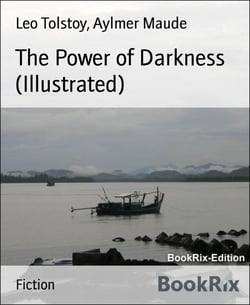 The Power of Darkness (Illustrated)