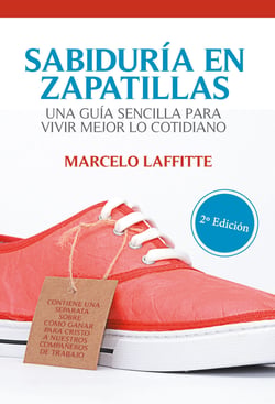 Sabiduría en zapatillas - Una guía sencilla para vivir mejor lo cotidiano