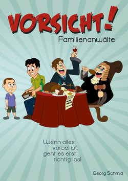Vorsicht! Familienanwälte - Wenn alles vorbei ist, geht es erst richtig los. Der Singles-Warner
