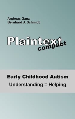 Early Childhood Autism - Understanding = Helping
