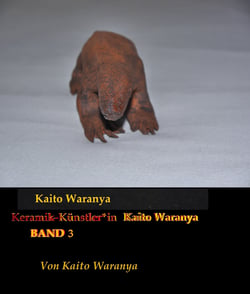 Kaito Waranya 3 - Keramik-Künstler*in Kaito Waranya