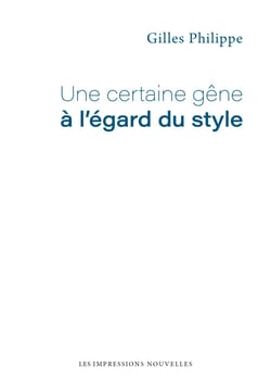 Une certaine gêne à l'agard du style