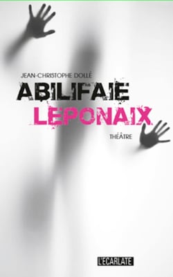Abilifaie Leponaix - Théâtre