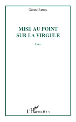 Mise au point sur la virgule - Essai