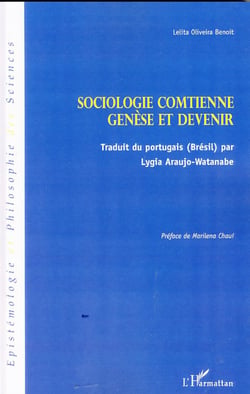 Sociologie comtienne : genèse et devenir