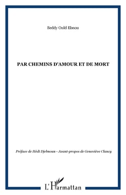 Par chemins d'amour et de mort