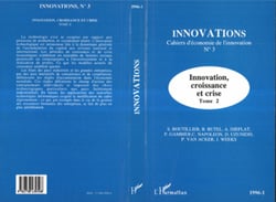 Innovation, croissance et crise (Tome 2)
