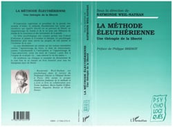 La méthode éleuthérienne - Une thérapie de la liberté